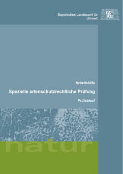 Titelbild zur Arbeitshilfe Spezielle artenschutzrechtliche Prüfung – Prüfablauf.