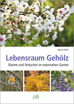  Das Titelbild zeigt verschiedene Gehölzer für einen naturnahen Garten.
