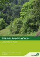 Titelbild der Broschüre Waldränder ökologisch aufwerten